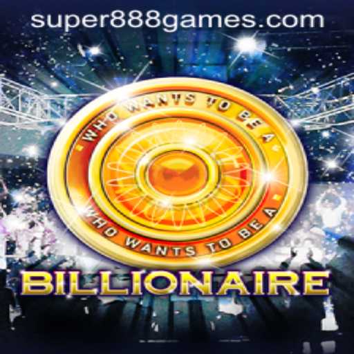 Billionaire: A Closer Look at the Intriguing Game with Super888