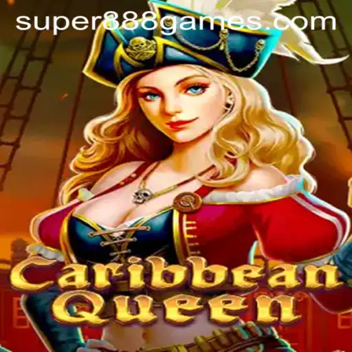 Dive into Adventure with CaribbeanQueen: A Super888 Extravaganza