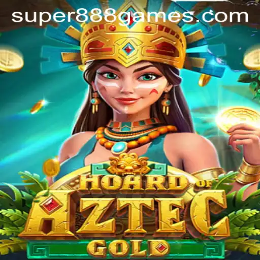 Unveiling Hoard of Aztec Gold: The Thrilling Adventure with Super888