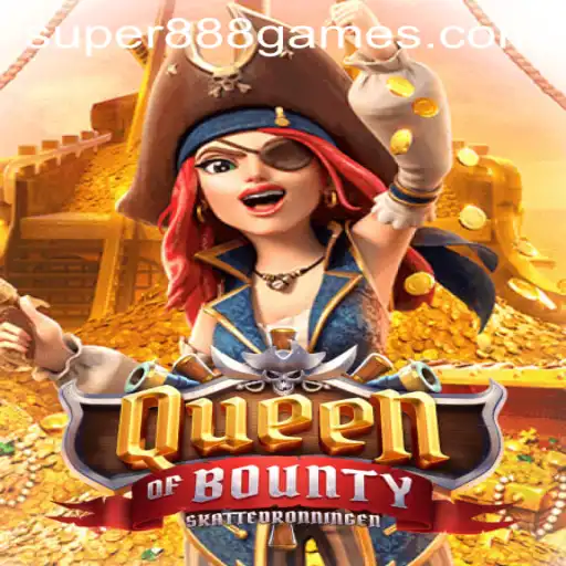Explore the Exciting World of QueenofBounty with Super888