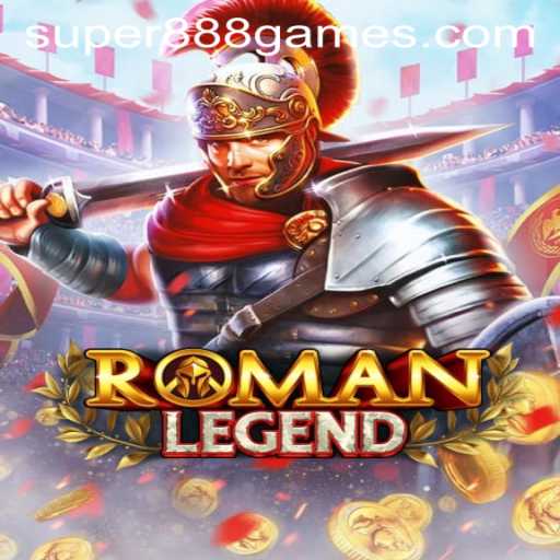 Exploring the Thrills of RomanLegend and the Magic of Super888